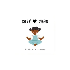 Bookspeed "Baby Loves Yoga: An ABC of First Poses"