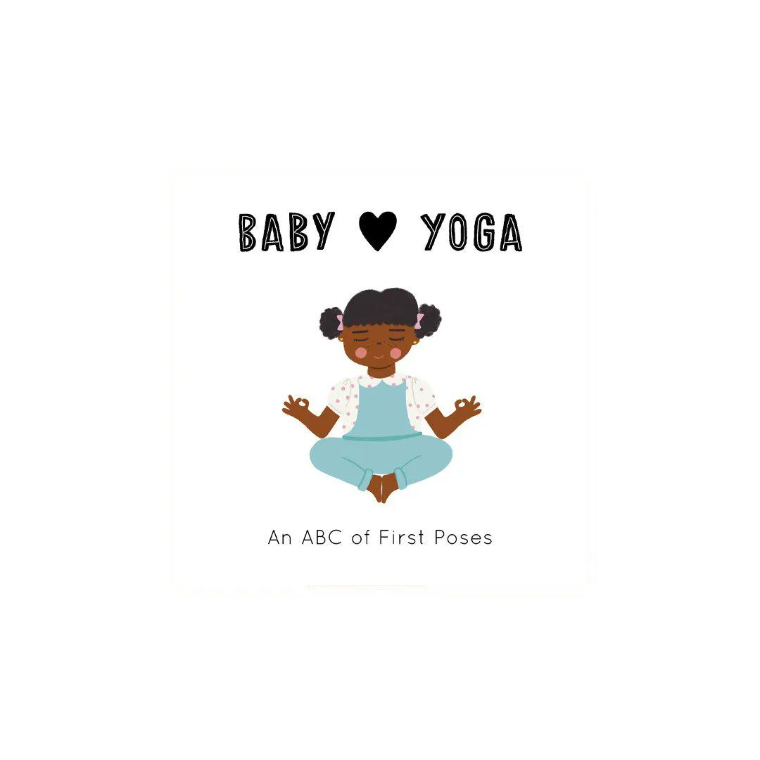 Bookspeed "Baby Loves Yoga: An ABC of First Poses"