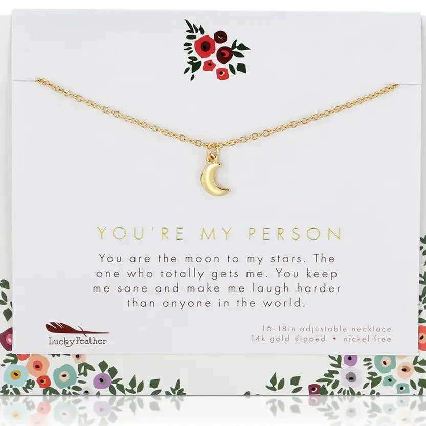 Lucky Feather You Are My Person Moon Necklace